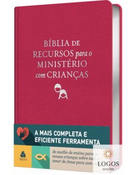 Bíblia de Recursos para o Ministério com Crianças - capa luxo - rosa. 9788577423057