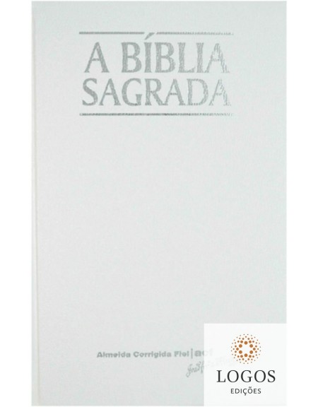 A Bíblia Sagrada - ACF - letra grande - semi Luxo - branca. 7898572201863
