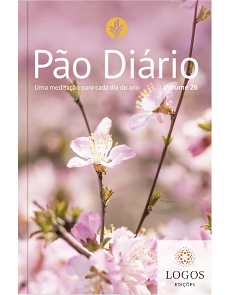 Pão Diário - volume 26 - flores. 9786553501379