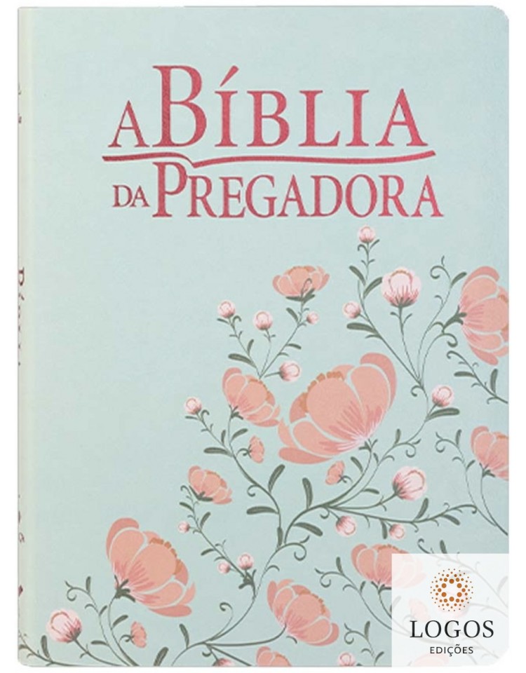 A Bíblia da Pregadora - capa luxo couro bonded - floral verde. 7899938416839