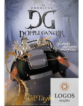 As crónicas de Doppe Ganger- O grande diamante magnata - volume 3. 7897185853384. G.P Taylor