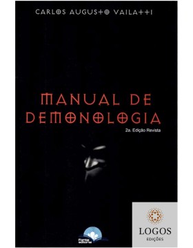 Manual de demonologia. 9788563607454. Carlos Augusto Vailatti