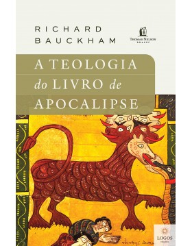 Teologia do livro do Apocalipse. 9786556893495. Richard Bauckham