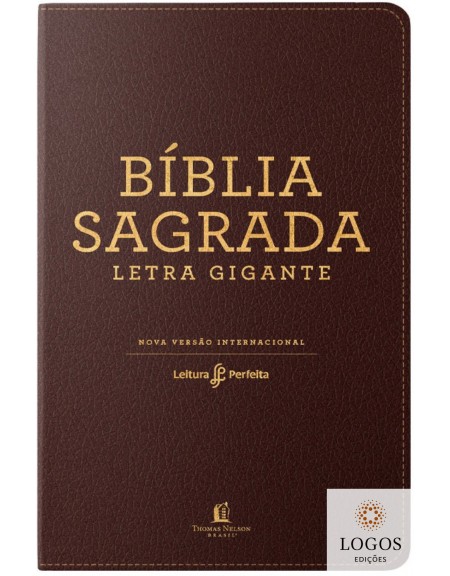 Bíblia Sagrada - leitura perfeita - NVI - letra gigante - luxo castanho. 9788578607197
