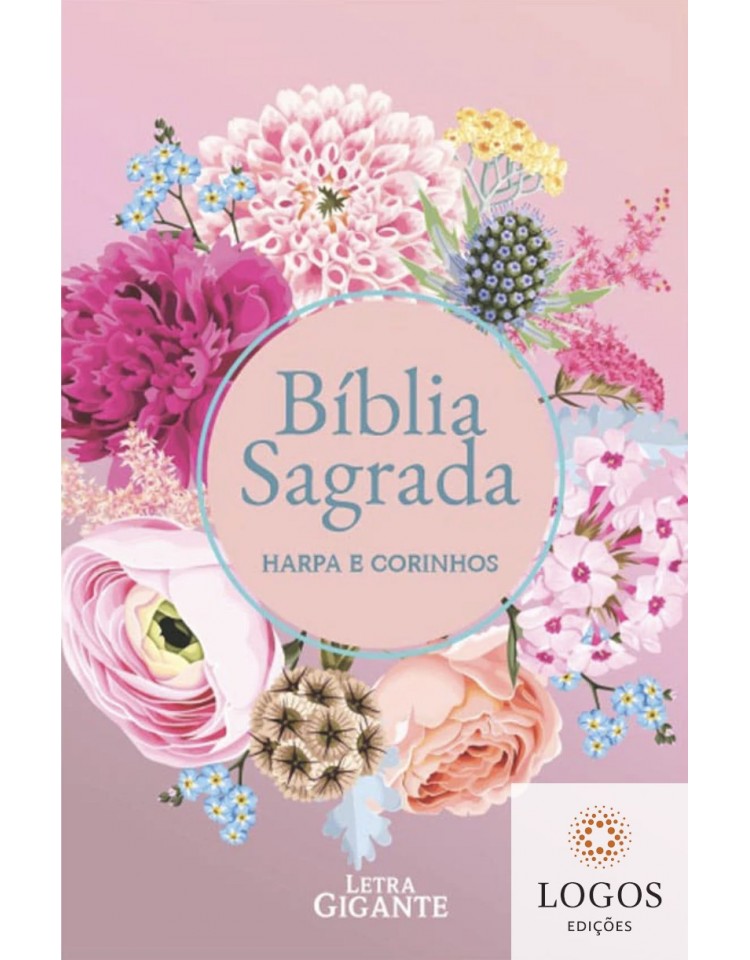 Bíblia Sagrada - ARC - com Harpa Avivada e Corinhos - letra gigante - capa dura - Círculo flores. 7908084615406