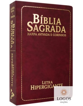 Bíblia Sagrada - ARC - com Harpa Avivada e Corinhos - letra hipergigante - capa luxo semiflexível - bordô. 7908084606732