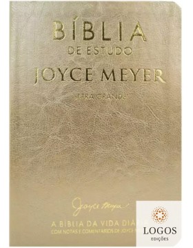 Bíblia de Estudo Joyce Meyer - NVI - letra grande - capa luxo dourada. 9786588570333