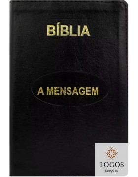 Bíblia A Mensagem - luxo - preto. 46187. Eugene Peterson