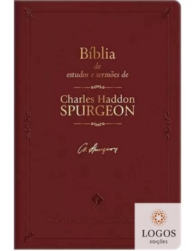 Bíblia de Estudos e Sermões de Charles Haddon Spurgeon - NVT - edição de luxo - capa bordô. 9786553503236