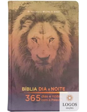 Bíblia Dia e Noite - 365 Dias e Noites com a Palavra - NAA - Capa Dura - Leão. 7899938424957