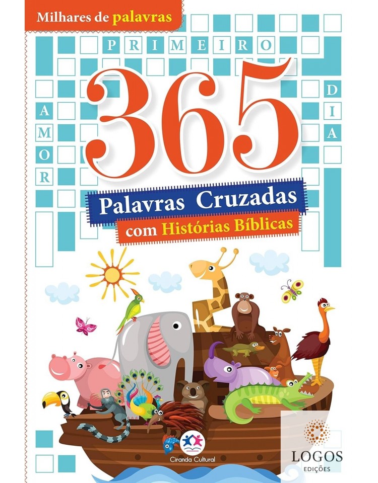 365 palavras-cruzadas com histórias bíblicas. 9788538089742
