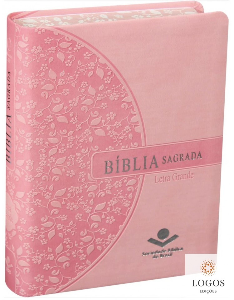 Bíblia Sagrada - compacta com letra grande - capa rosa claro com beiras floridas. 7898521815929