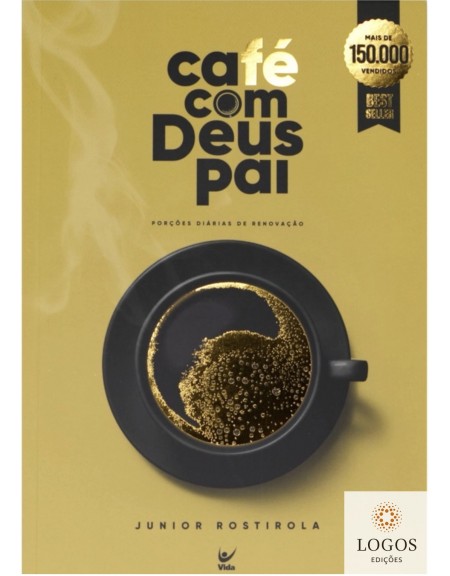 Café com Deus Pai. 9786555843149. Junior Rostirola