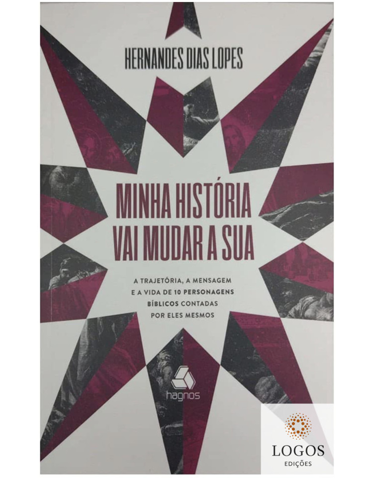 Minha história vai mudar a sua. 9786586048902.  Hernandes Dias Lopes