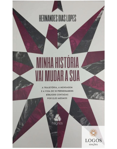 Minha história vai mudar a sua. 9786586048902.  Hernandes Dias Lopes