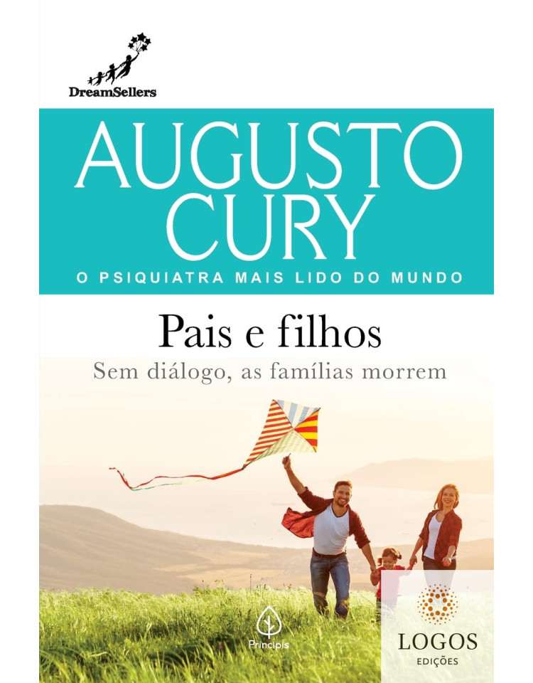 Pais e filhos- seja autor(a) da própria história. 9786555527308. Augusto Cury