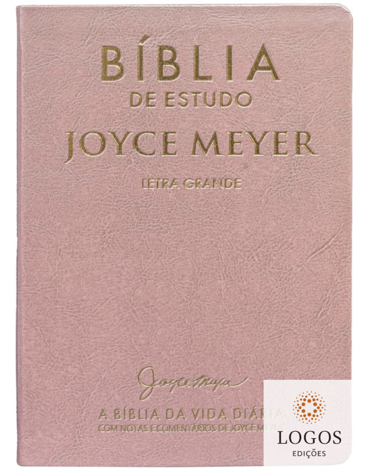 Bíblia de Estudo Joyce Meyer - NVI - letra grande - capa luxo rosa. 9786588570302