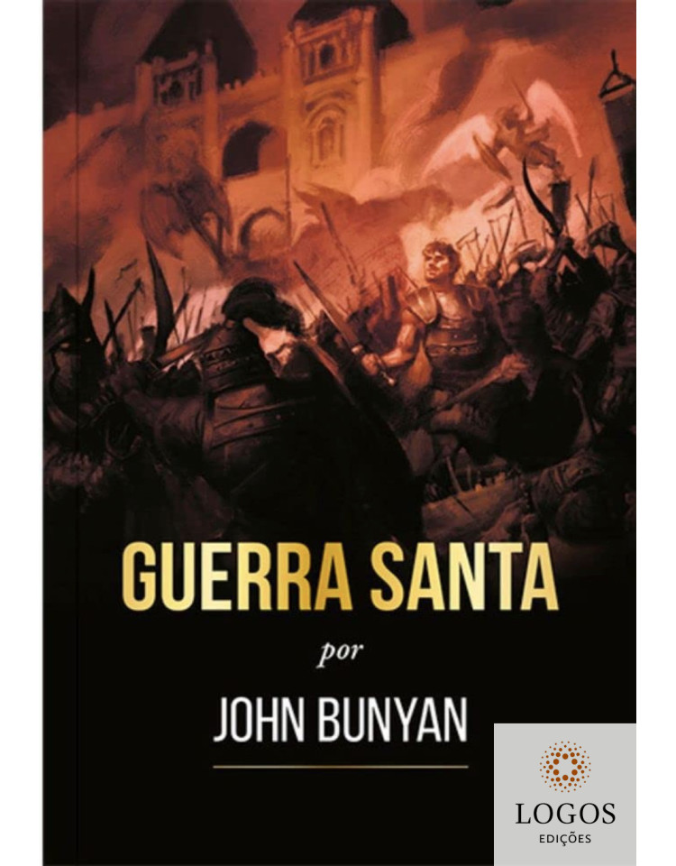 Guerra santa. 9786587506784. John Bunyan