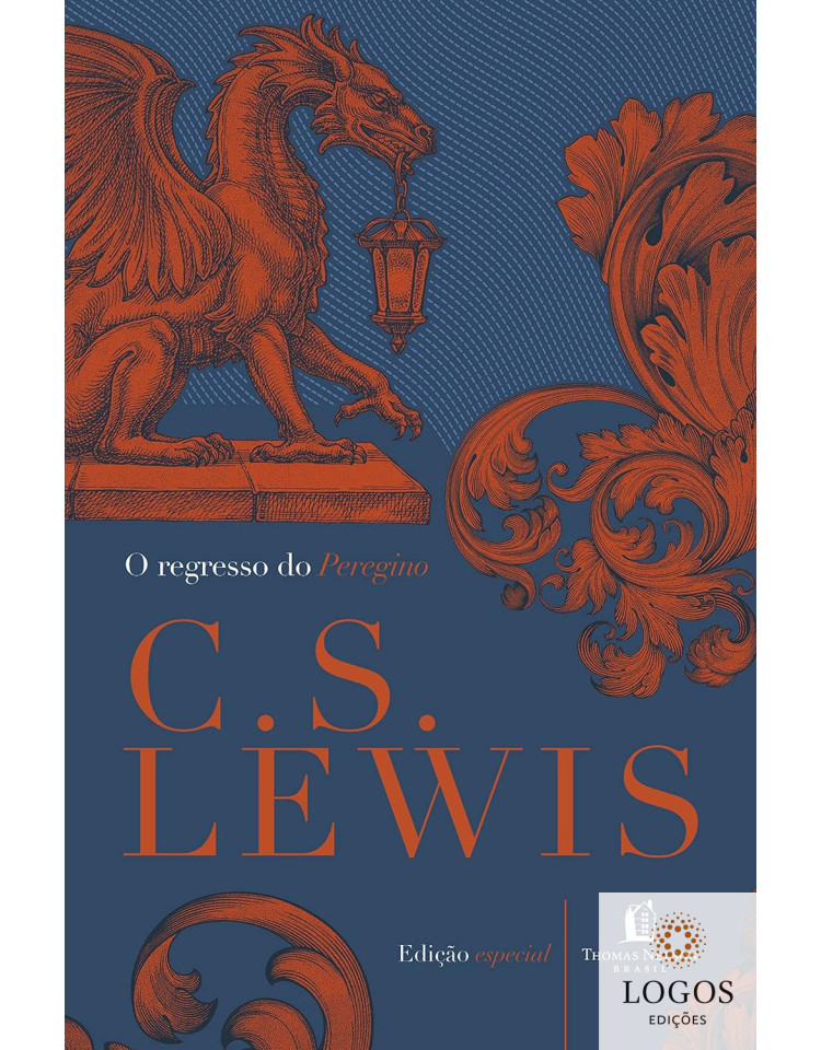 O regresso do peregrino, 9786556893815. C.S. Lewis