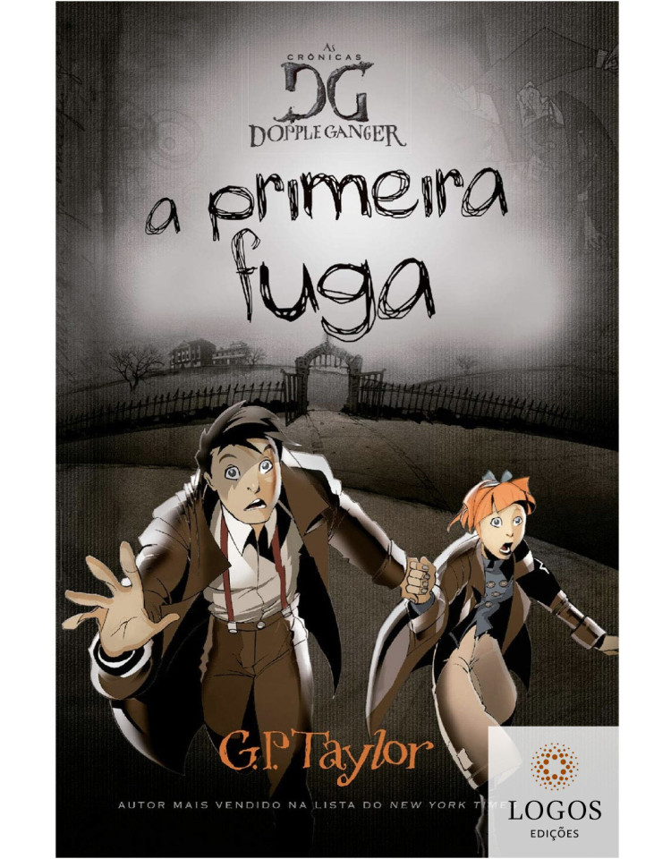 As crónicas de Doppe Ganger - A primeira fuga - volume 1. 7897185852622. G.P Taylor As crónicas de Doppe Ganger - A primeira fuga - volume 1. 7897185852622. G.P Taylor