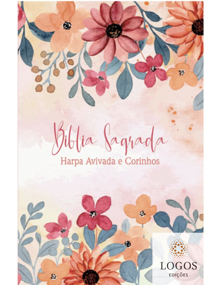 Bíblia Sagrada - ARC - com Harpa Avivada e Corinhos - capa dura - Flores aquarela. 7908084615444
