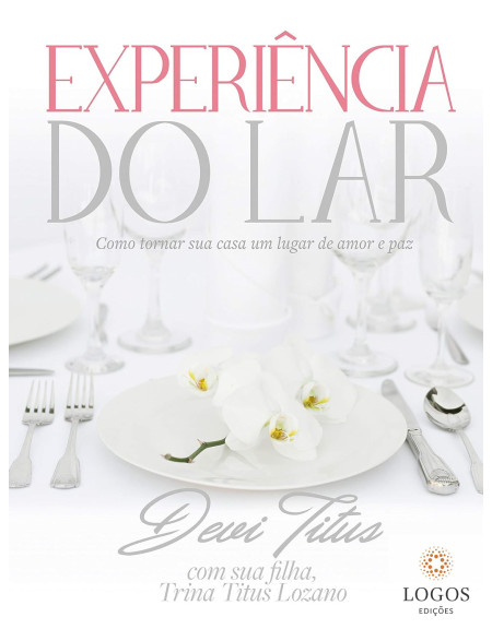Experiência do lar. 9788571670600. Devi Titus