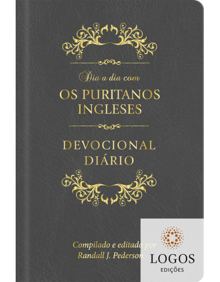 Dia a dia com os puritanos ingleses - edição de luxo. 9786586078886