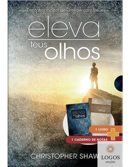 Eleva teus olhos - 365 estudos para líderes com caderno de anotações. 9786553500358. Christopher Shaw