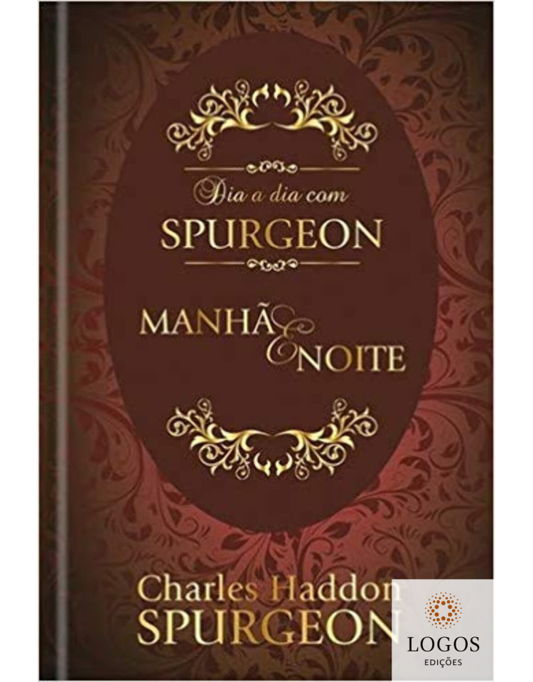 Dia a Dia com Spurgeon - manhã e noite - capa dura - edição especial