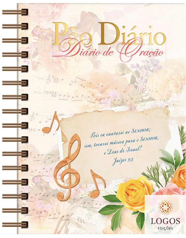 Pão diário - diário de oração - espiral - cantarei. 9786553504110