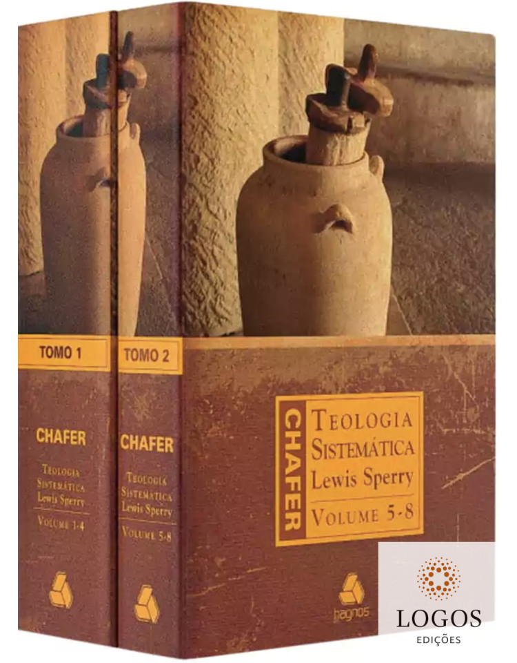 Teologia Sistemática de Chafer - 2 volumes. 9788589320061. Lewis Sperry Chafer