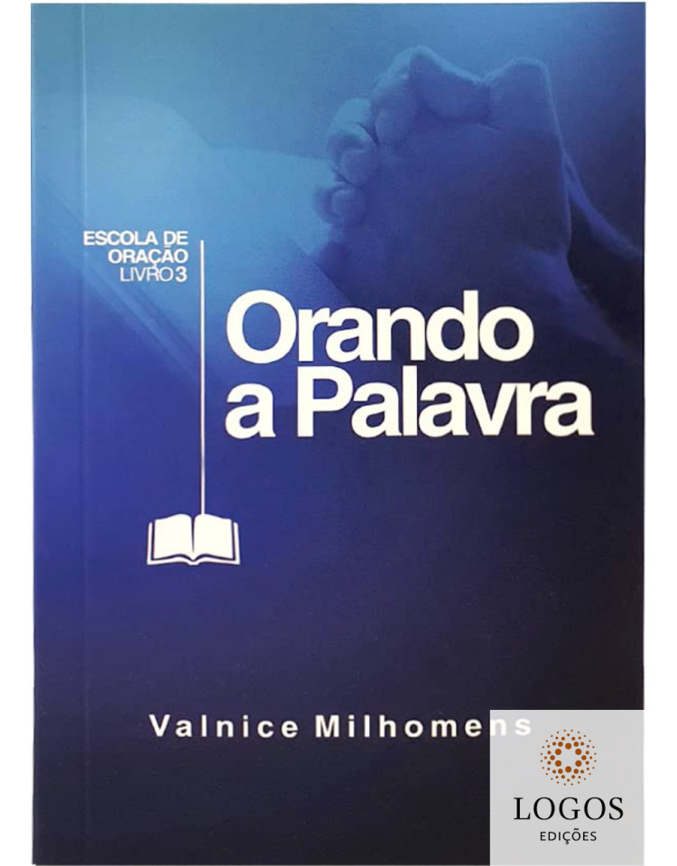 Orando a Palavra - edição de bolso. 9788587477446. Valnice Milhomens