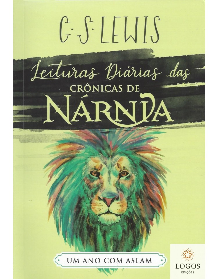 Leituras diárias das Crónicas de Nárnia - um ano com Aslam