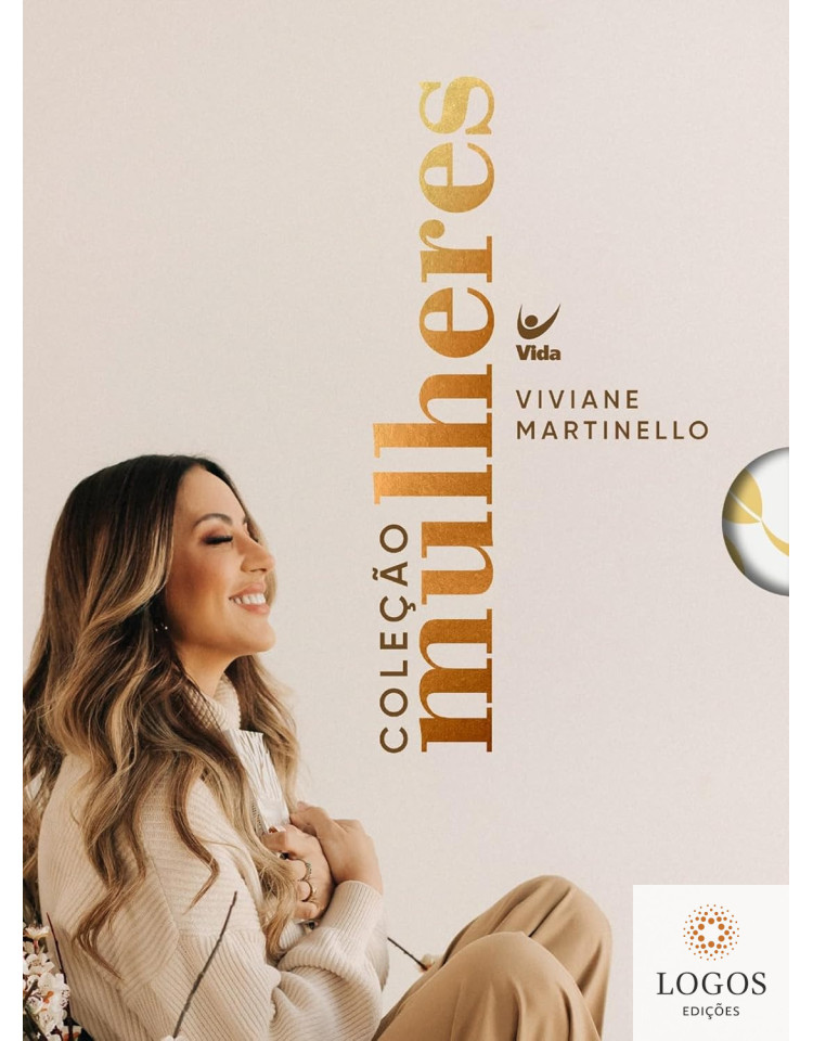 Coleção mulheres. 9786555844962. Viviane Martinello Coleção mulheres. 9786555844962. Viviane Martinello