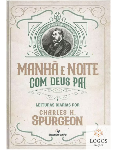 Manhã e noite com Deus Pai. 9786586835281. Charles Haddon Spurgeon