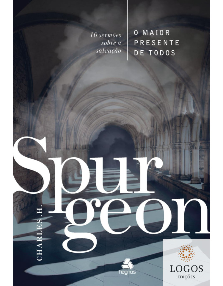 O maior presente de todos. 9788577424429. Charles Haddon Spurgeon