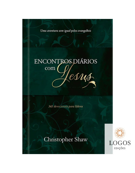 Encontros diários com Jesus. 9786587506852. Christopher Shaw