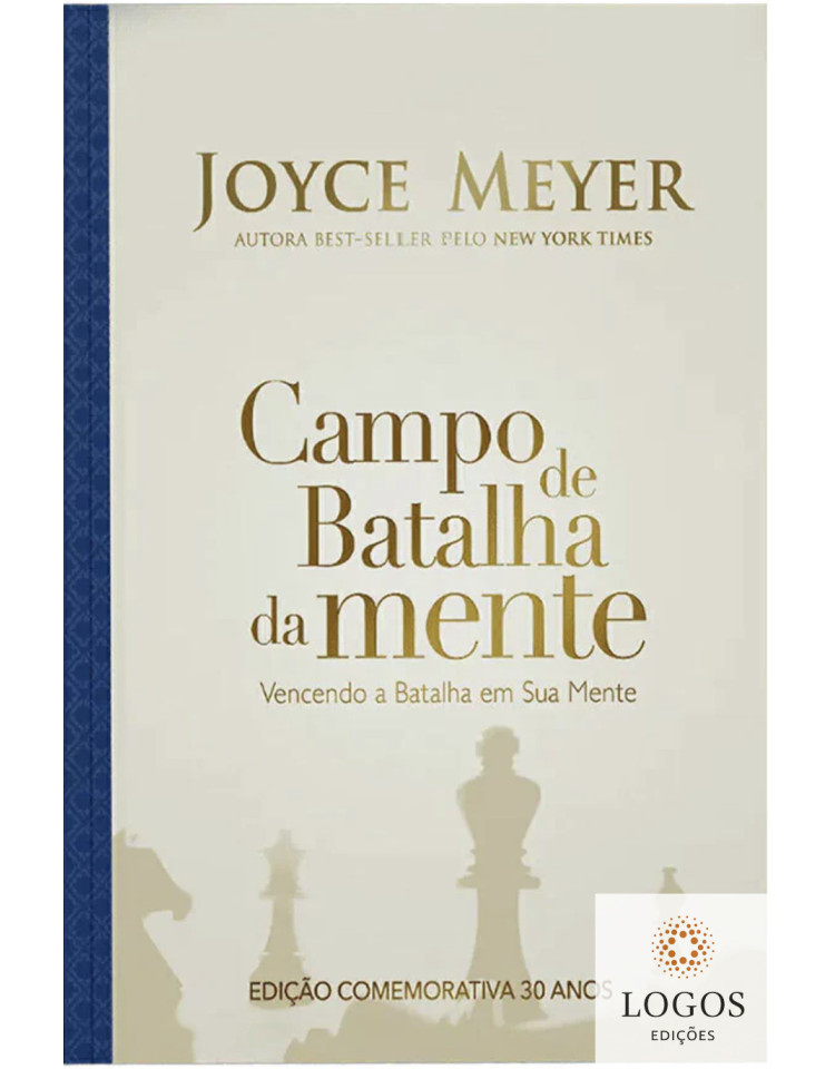 Campo de Batalha da Mente - edição comemorativa 30 anos. 9786588570395. Joyce Meyer