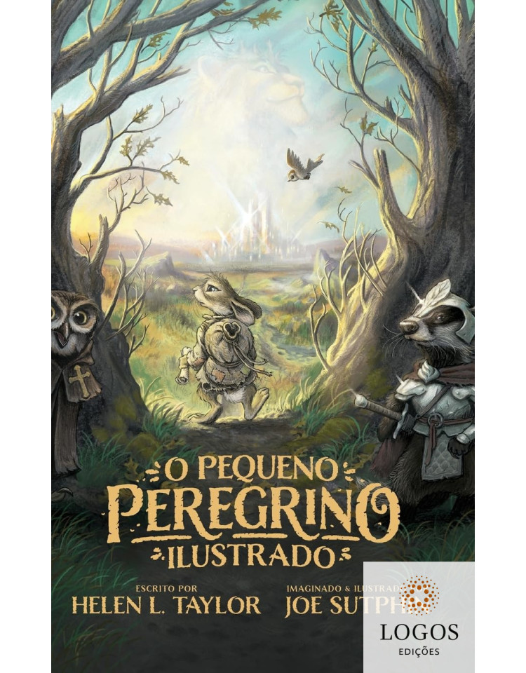 O pequeno peregrino ilustrado. 9786559882953. Helen L. Taylor O pequeno peregrino ilustrado. 9786559882953. Helen L. Taylor