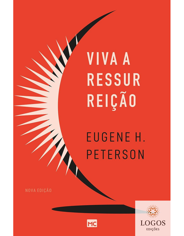 Viva a ressurreição. 9786559881727. Eugene Peterson