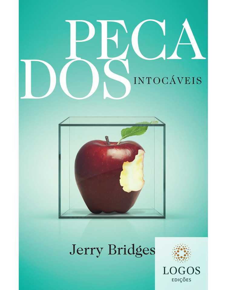 Pecados intocáveis. 9788527504966. Jerry Bridges
