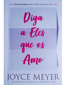Diga a eles que os amo - Joyce Meyer