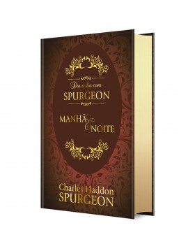 Dia a Dia com Spurgeon - manhã e noite - capa dura - edição especial
