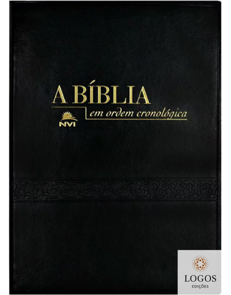A Bíblia em ordem cronológica - NVI -  capa luxo - preta. 9786555844658