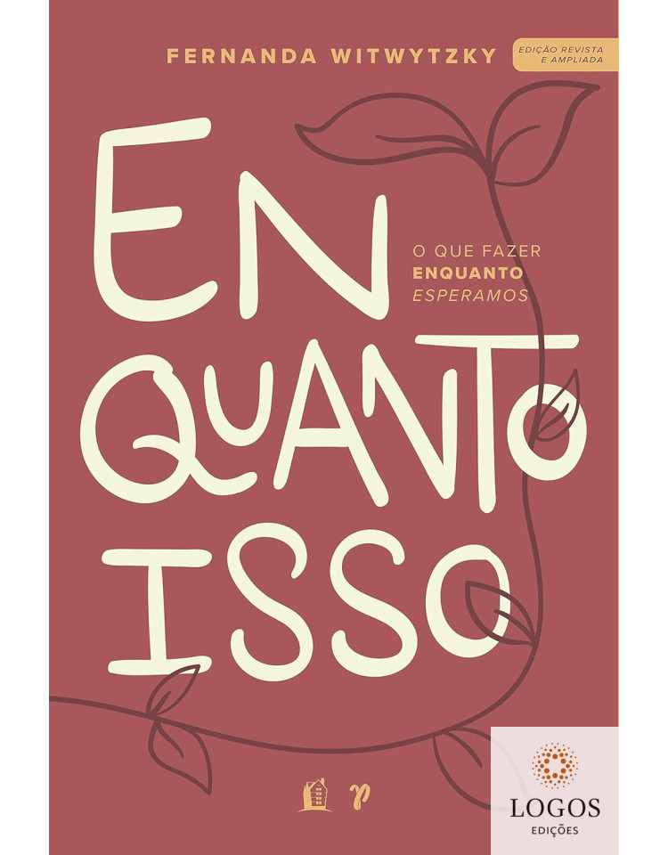 Enquanto isso. 9786556892771. Fernanda Witwitzy