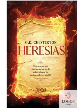 Heresias. 9786585717069.  G.K. Chesterton