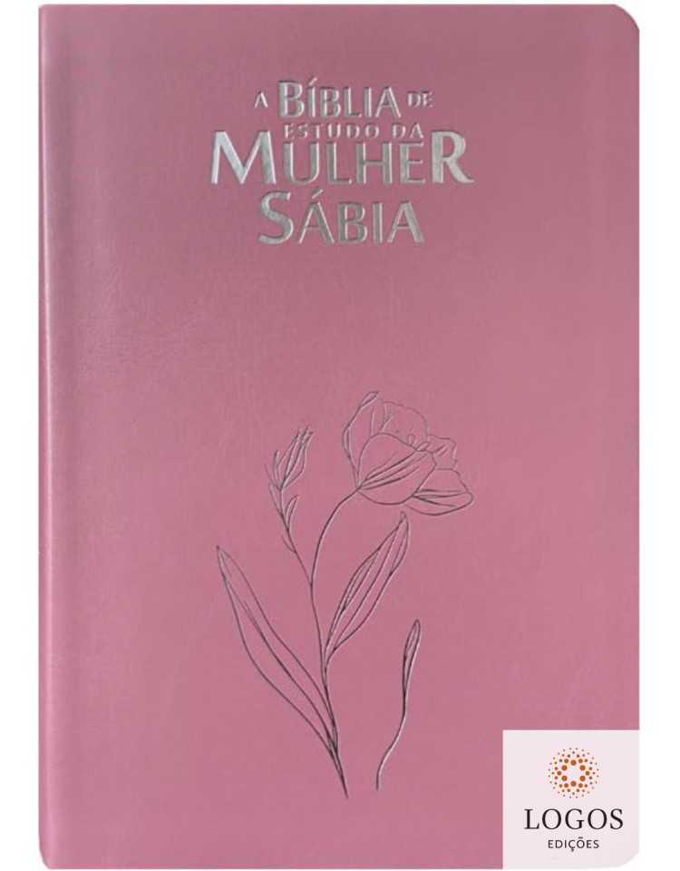 A Bíblia de Estudo da Mulher Sábia - ARC - com Harpa Avivada e Corinhos - letra gigante - capa luxo - rosa. 49860. 7908084623975