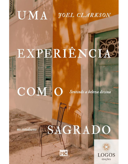 Uma experiência com o sagrado. 9786559882878. Joel Clarkson