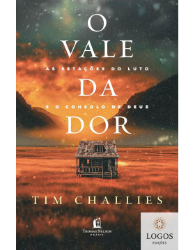 O vale da dor. 9786552171870. Tim Challies