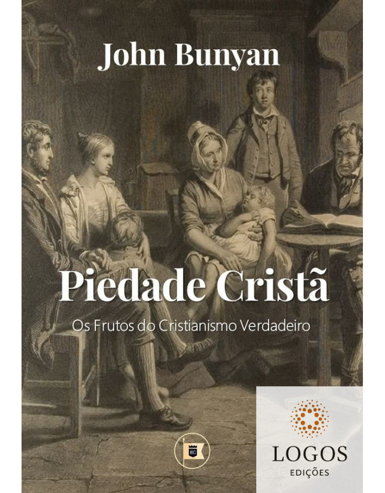 Piedade cristã. 9788585200145. John Bunyan